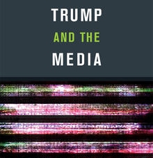 Event: Trump and the Media - 3 May 2018
